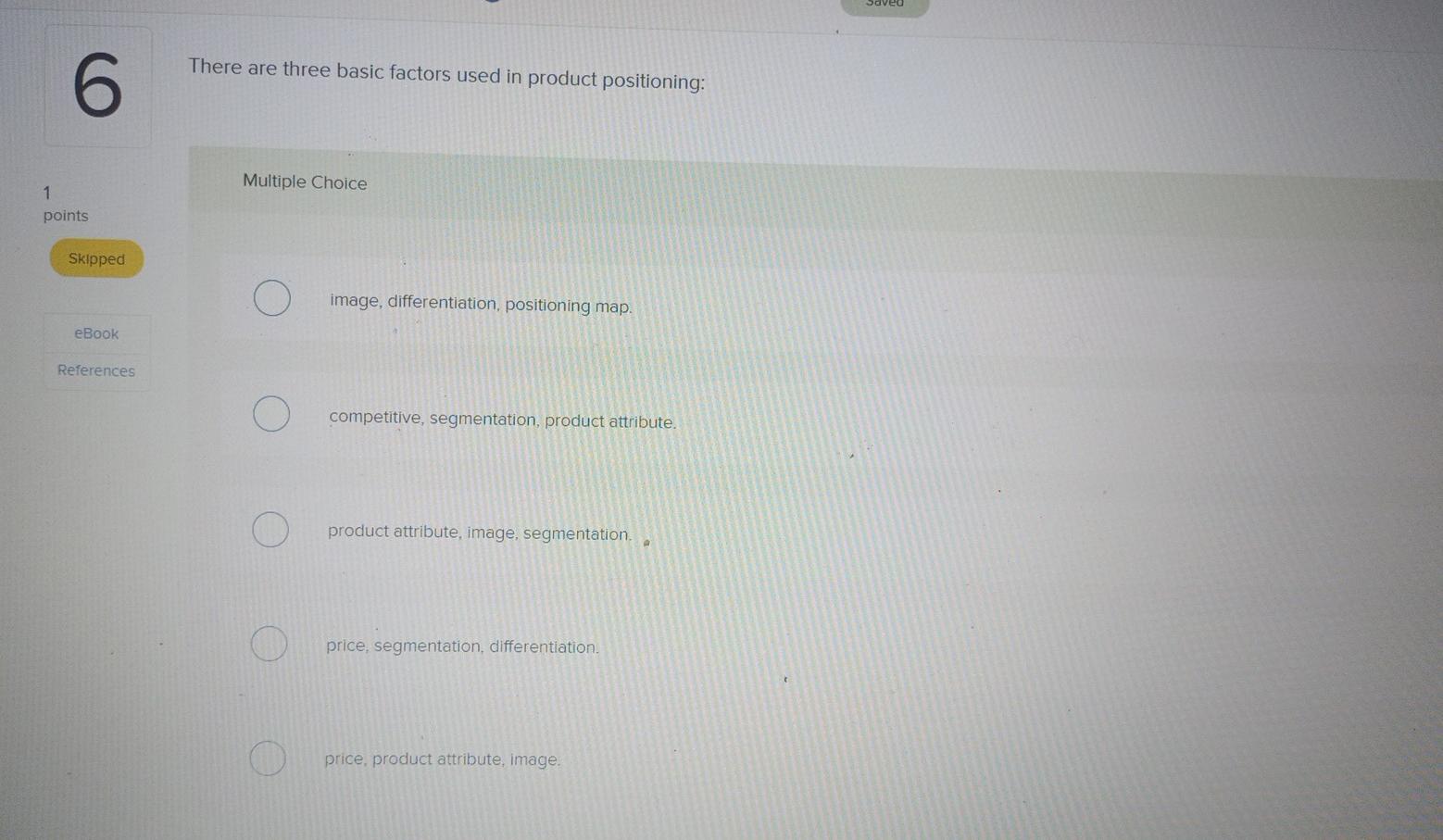 There are three basic factors used in product