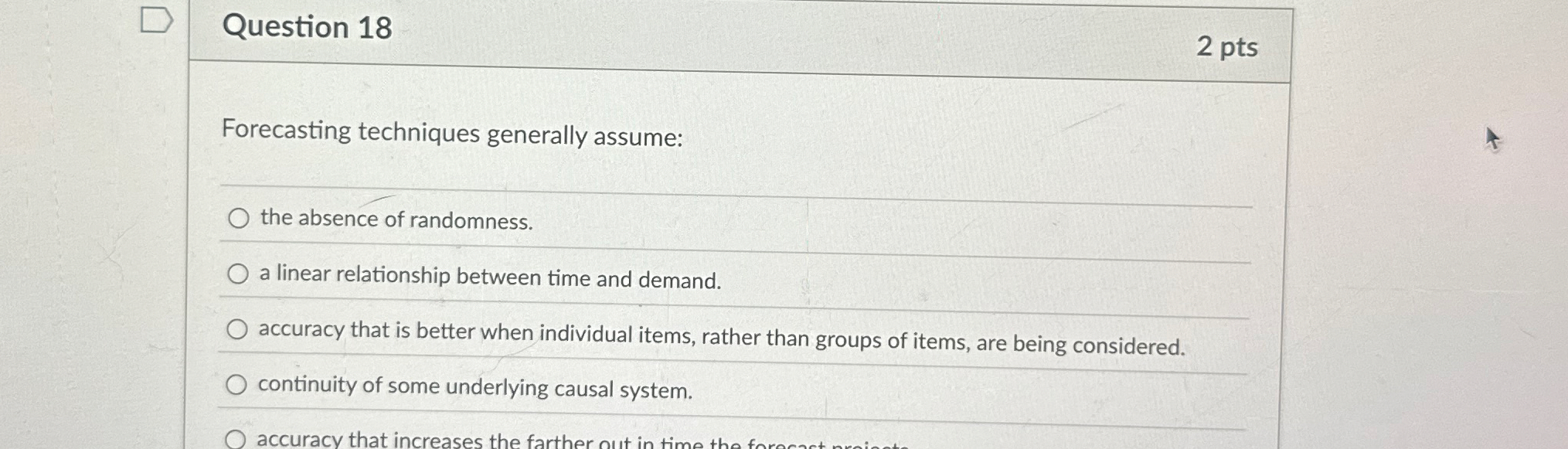 Question 1 8 2 pts Forecasting techniques