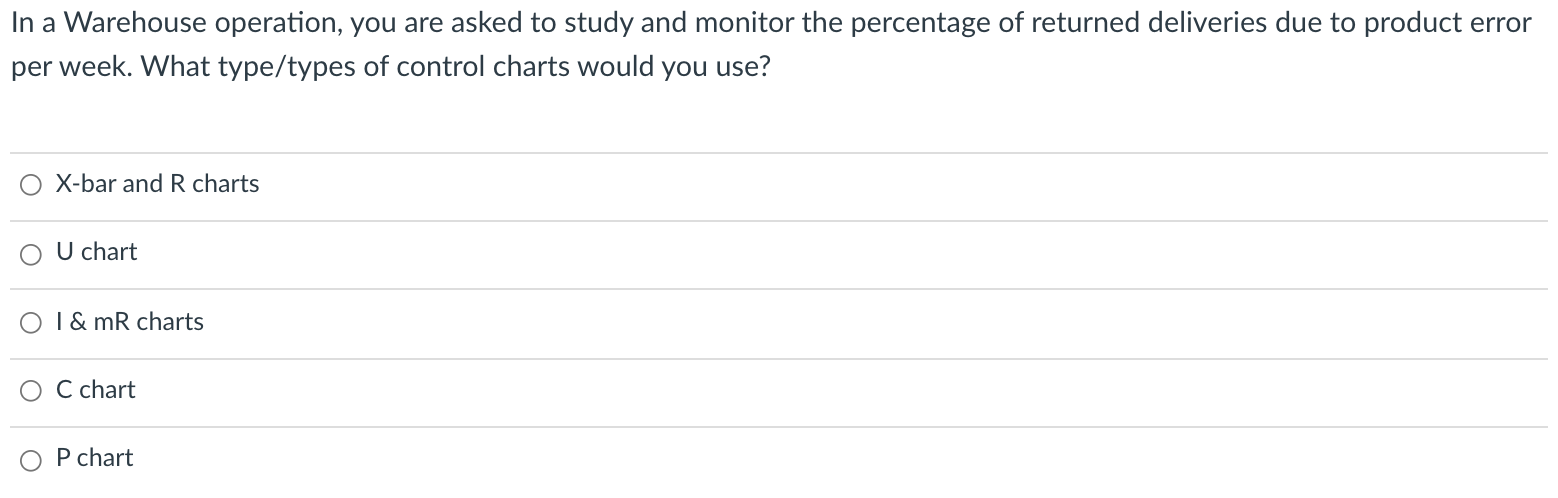 In a manufacturing facility, you are asked to
