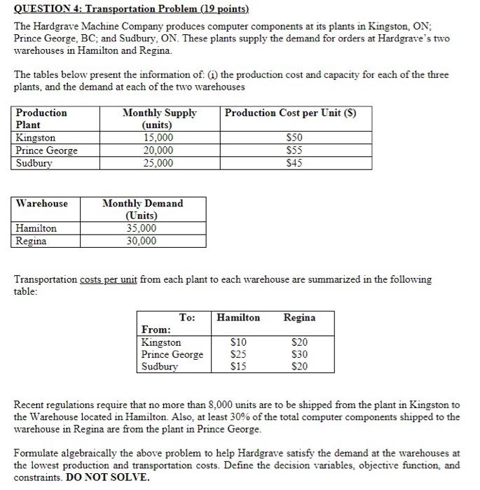 QUESTION 4: Transportation Problem (19 points)