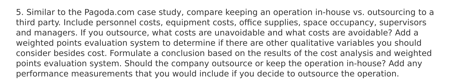 5. Similar to the Pagoda.com case study, compare