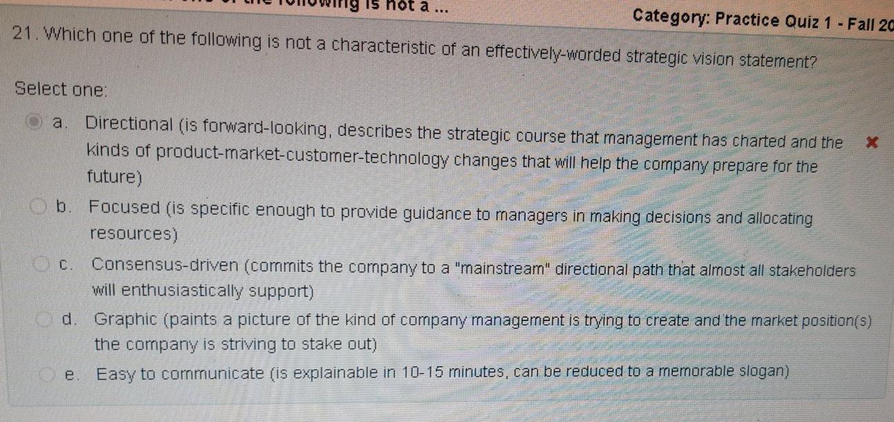 not a ... Category: Practice Quiz 1 - Fall 20 21.