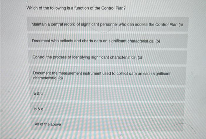 Which of the following is a function of the