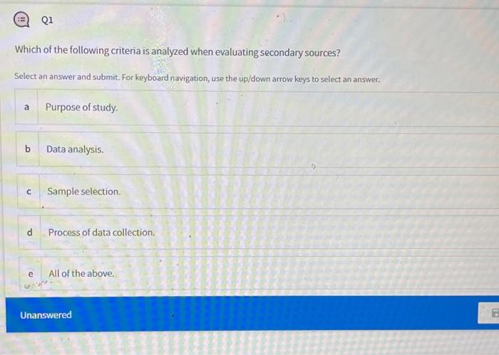 Qi Which of the following criteria is analyzed