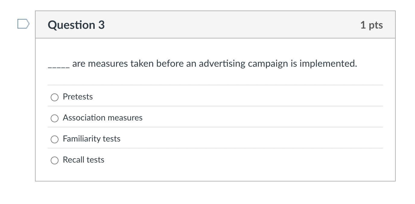 Question 3 _ _ _ _ _ are measures taken before an