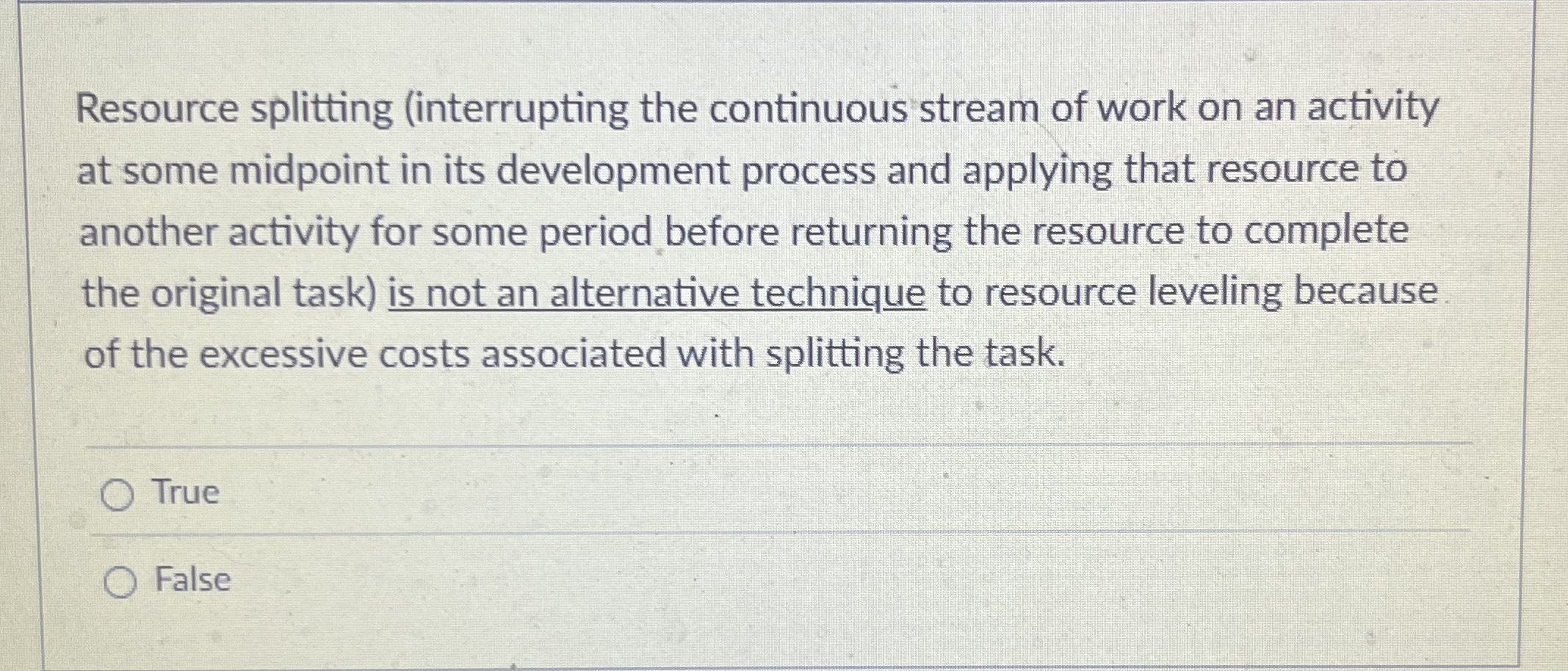 Resource splitting ( interrupting the continuous