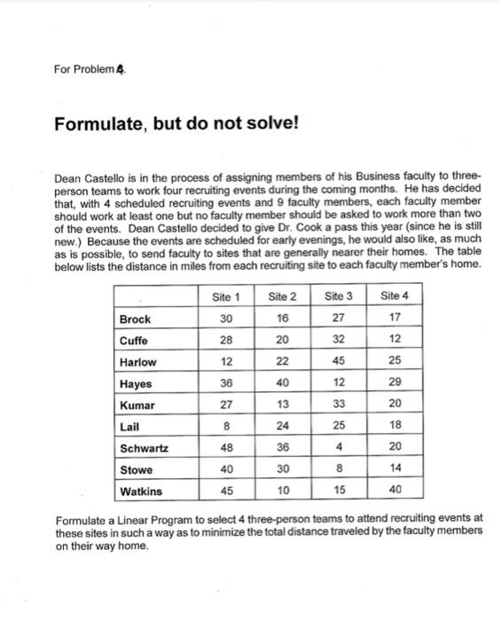 1. formulate but do not solve . For Problem