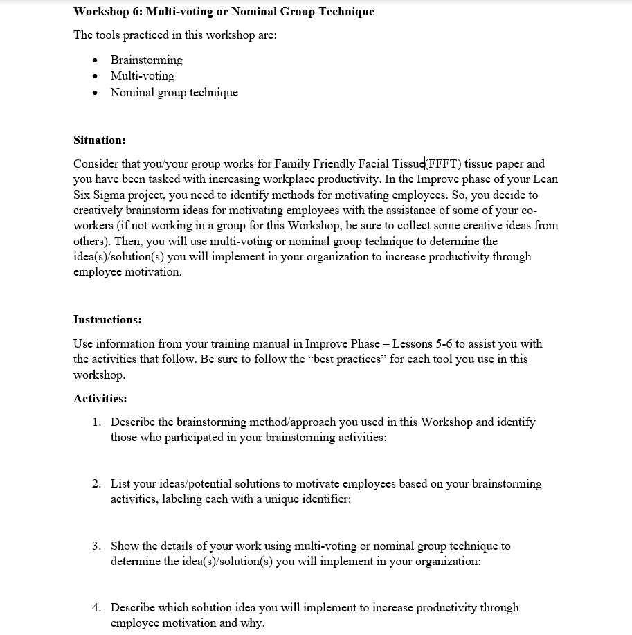 Workshop 6: Multi-voting or Nominal Group