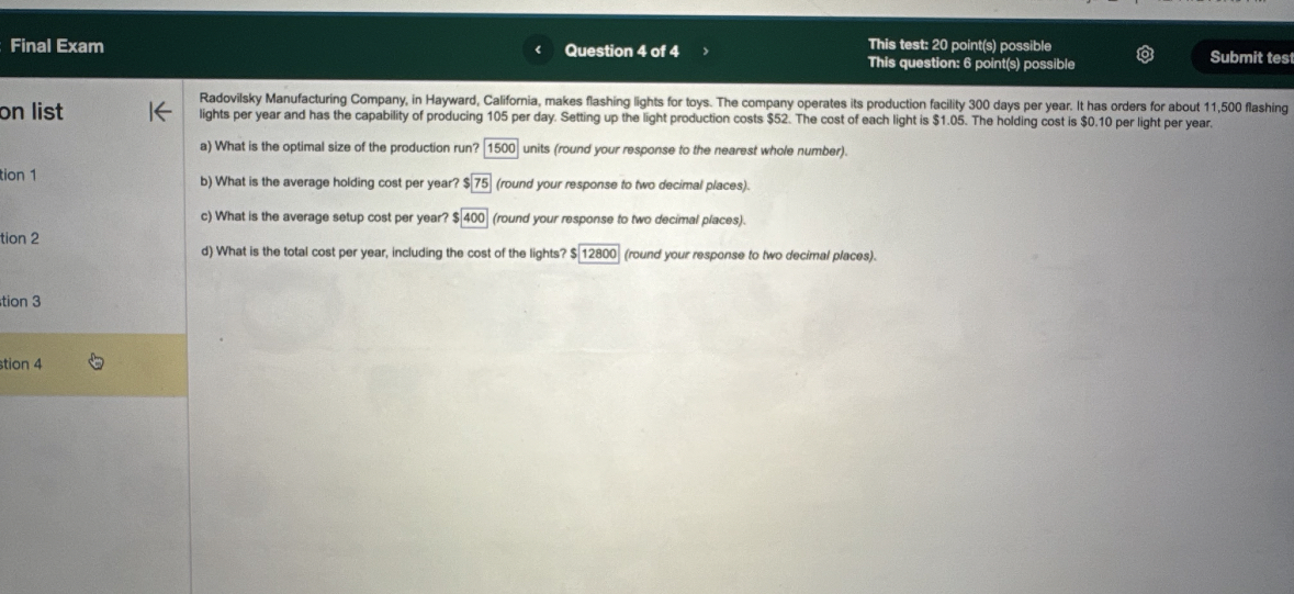 Final Exam Question 4 of 4 This test: 2 0 point (