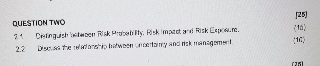 Please answer 2.1 and 2.2 for me. QUESTION TWO