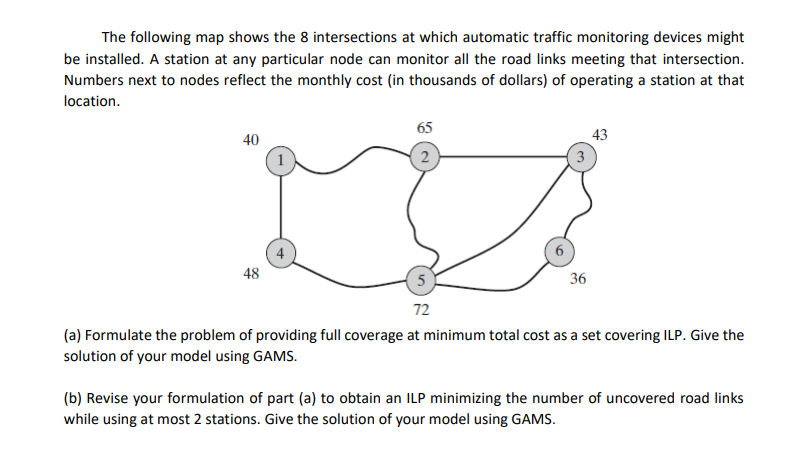 The following map shows the 8 intersections at