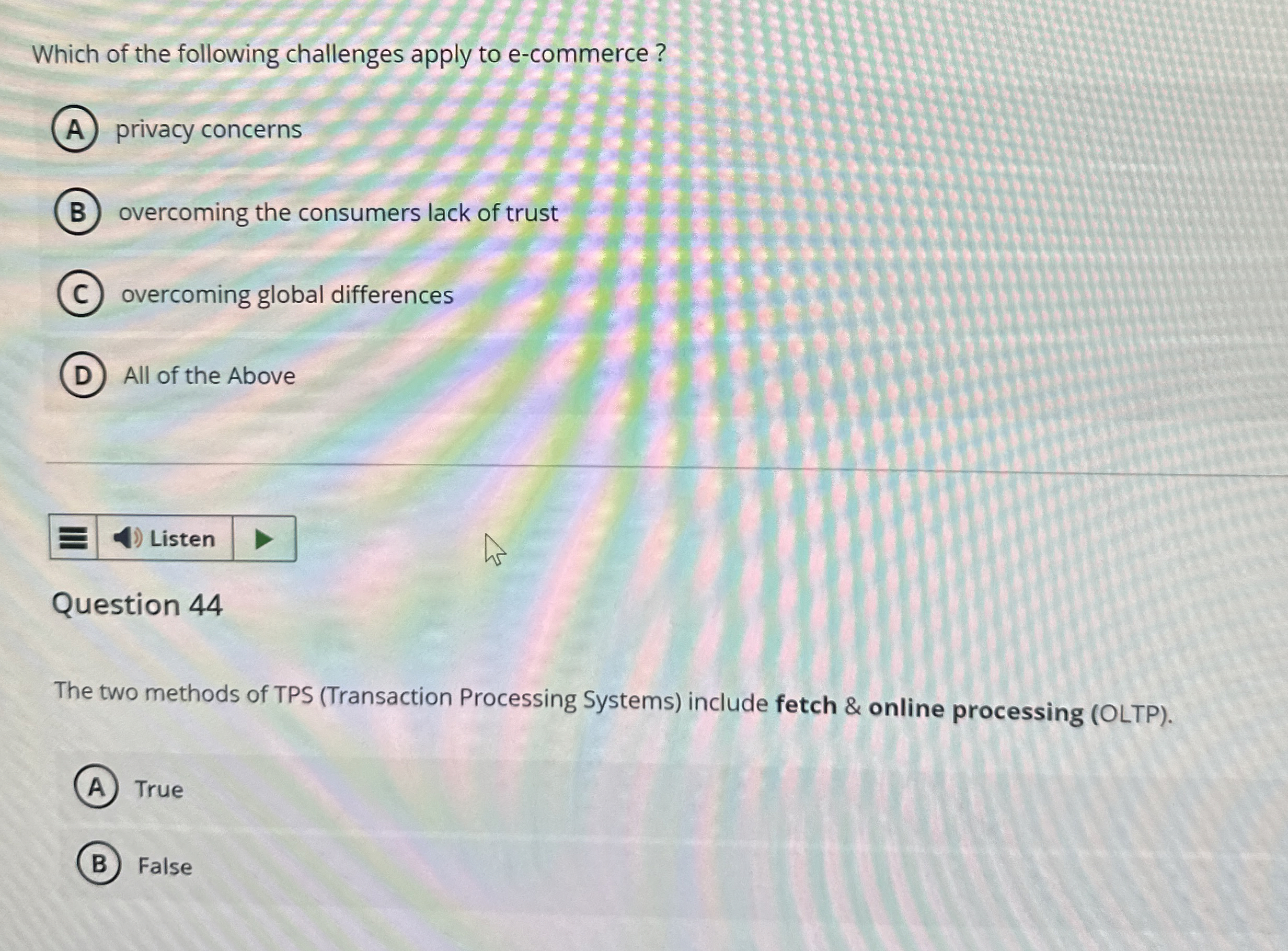 Which of the following challenges apply to e -