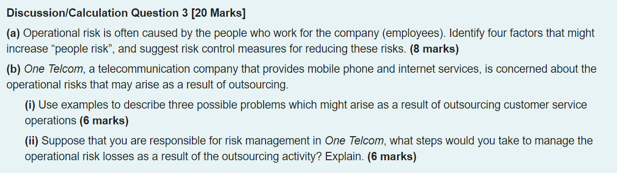 Discussion/Calculation Question 3 [20 Marks] (a)