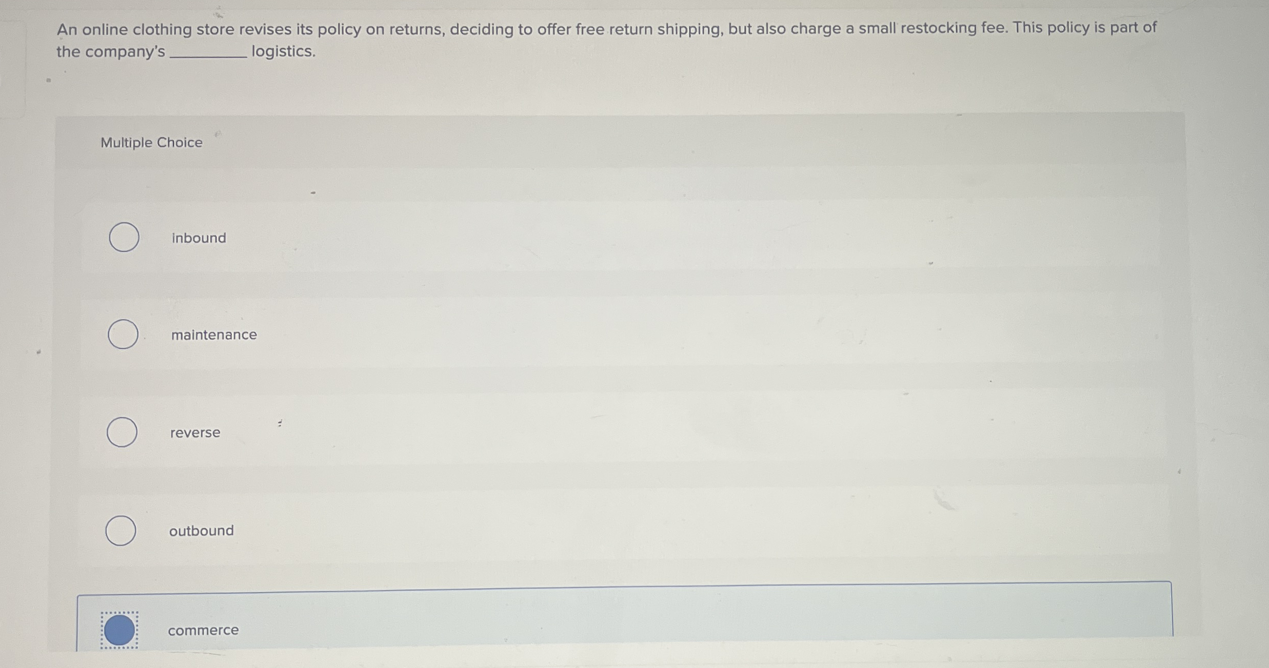 An online clothing store revises its policy on