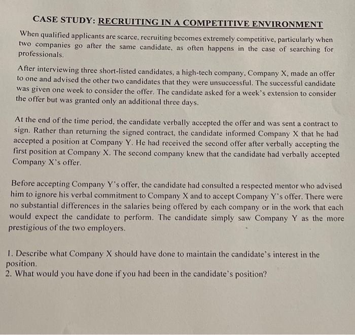 CASE STUDY: RECRUITING IN A COMPETITIVE