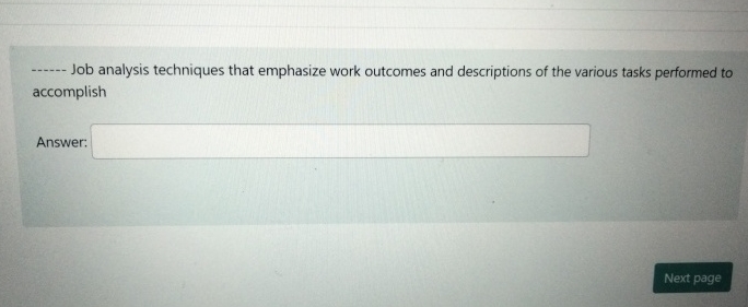 q , Job analysis techniques that emphasize work
