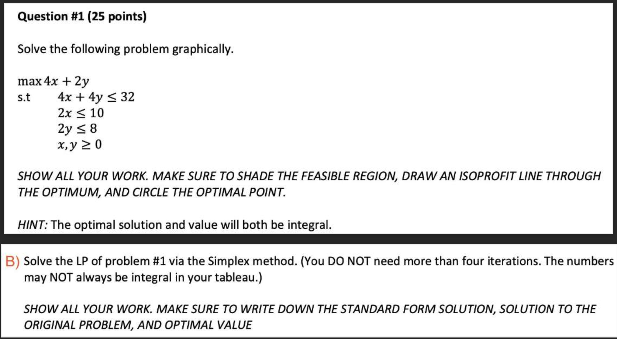 Question # 1 ( 2 5 points ) Solve the following