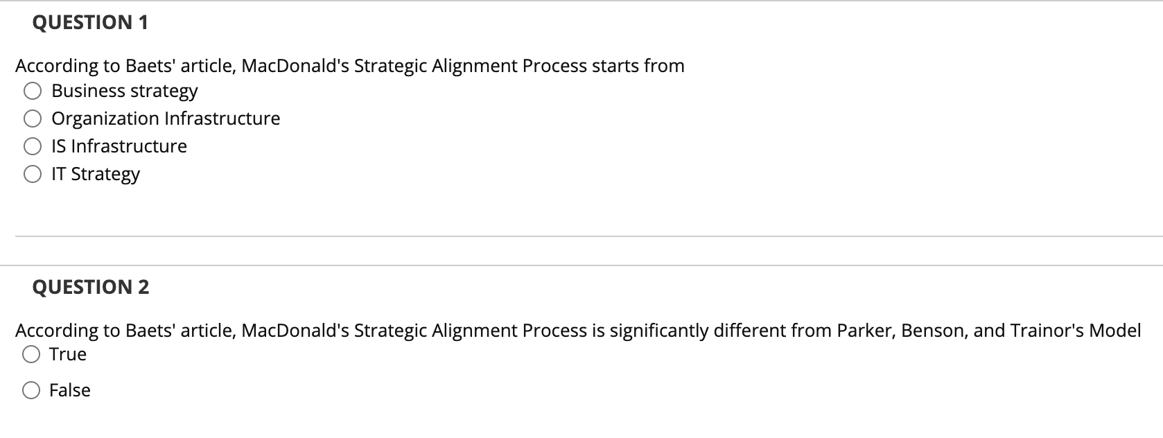 QUESTION 1 According to Baets' article,