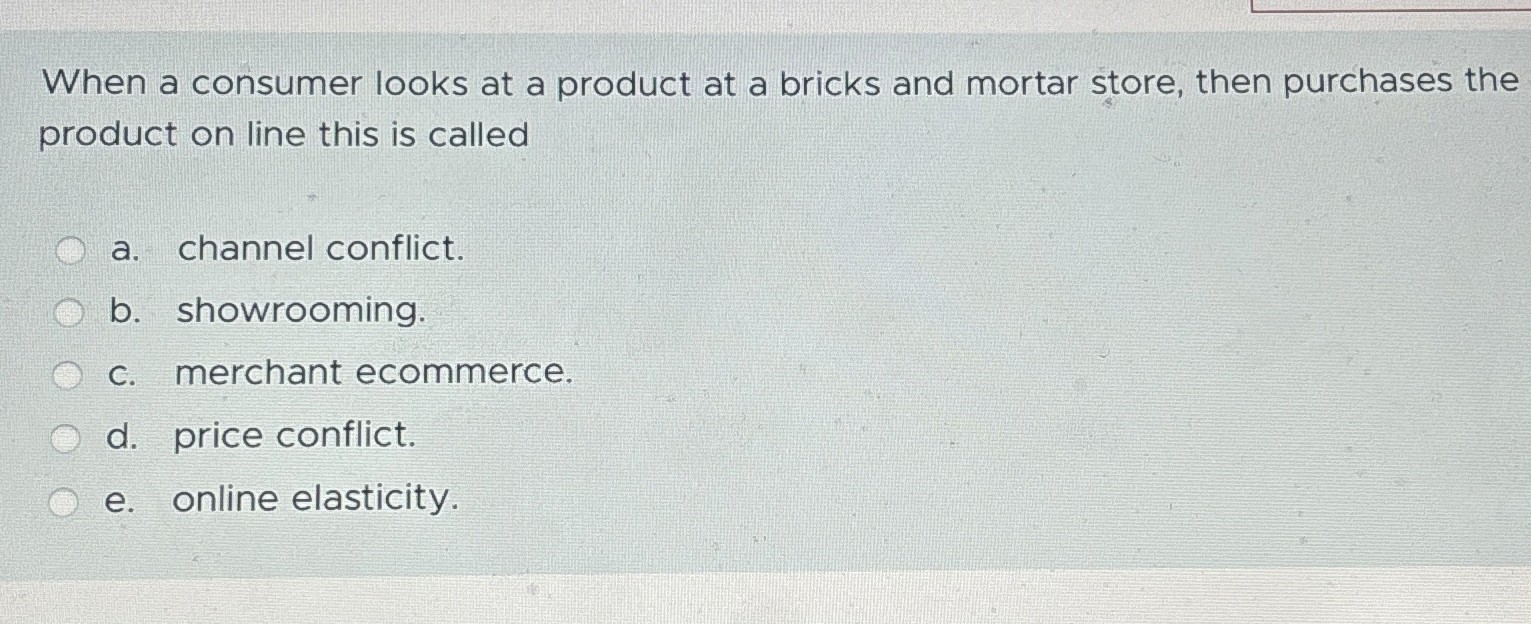 When a consumer looks at a product at a bricks