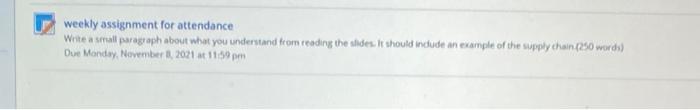 weekly assignment for attendance Write a small