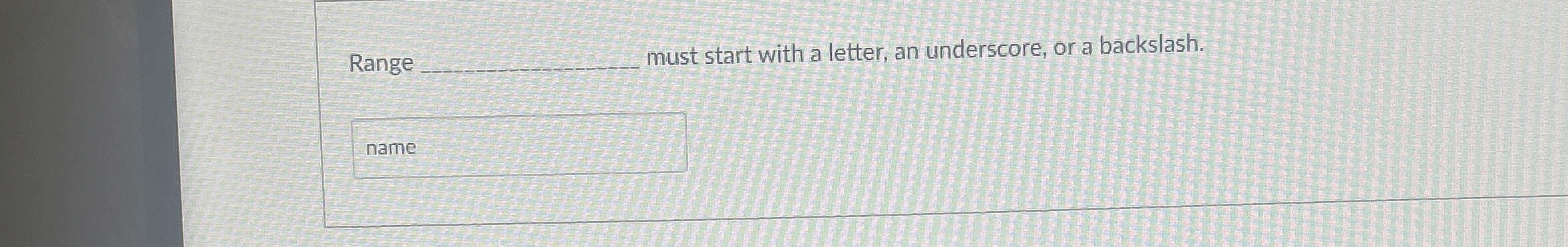Range q , must start with a letter, an