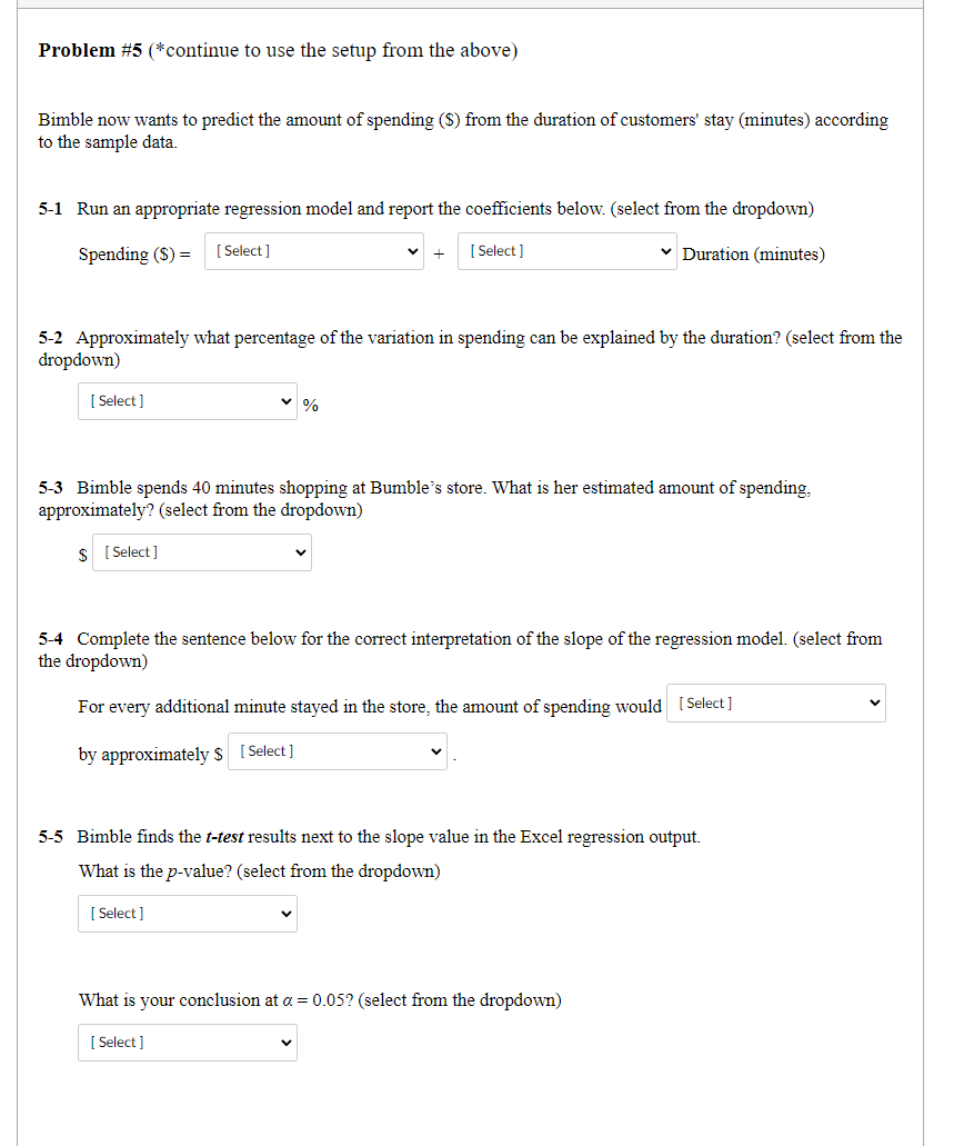 Problem #5 (*continue to use the setup from the