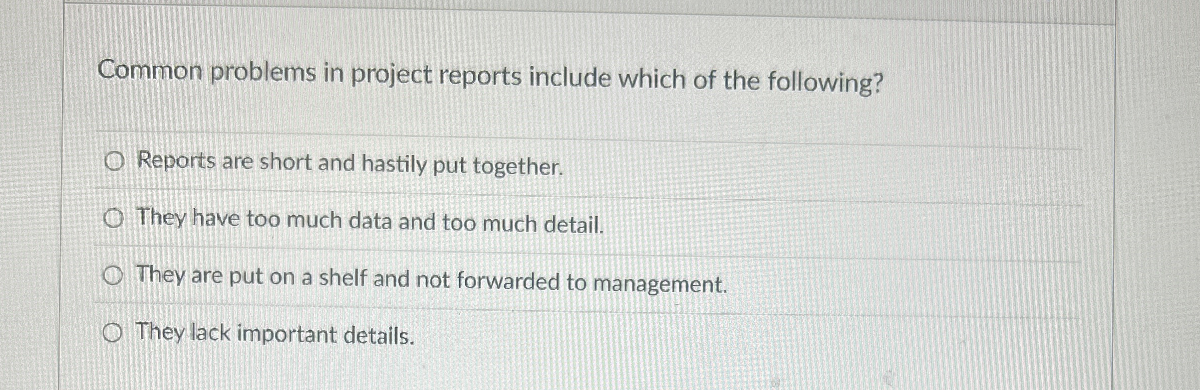 Common problems in project reports include which