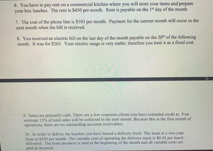 1. You decide to open a small business in