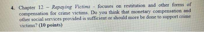 4. Chapter 12 - Repaving Victims - focuses on