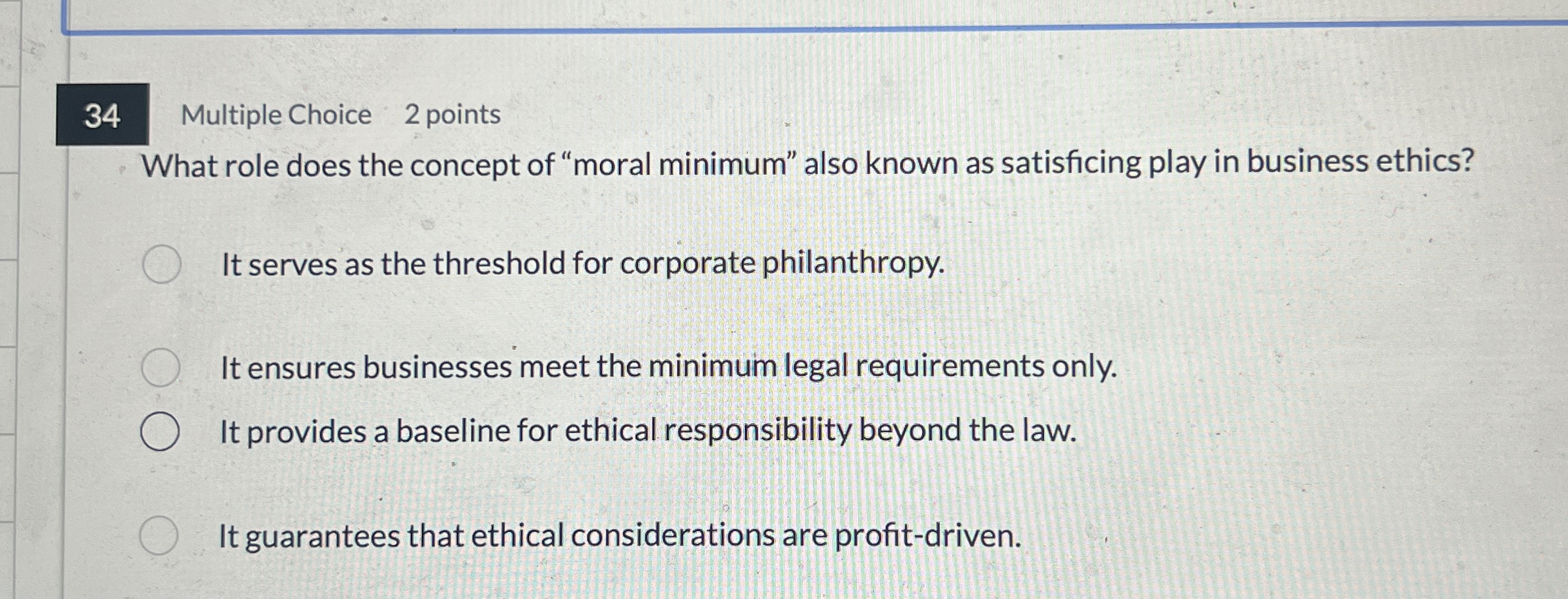 3 4 Multiple Choice 2 points What role does the