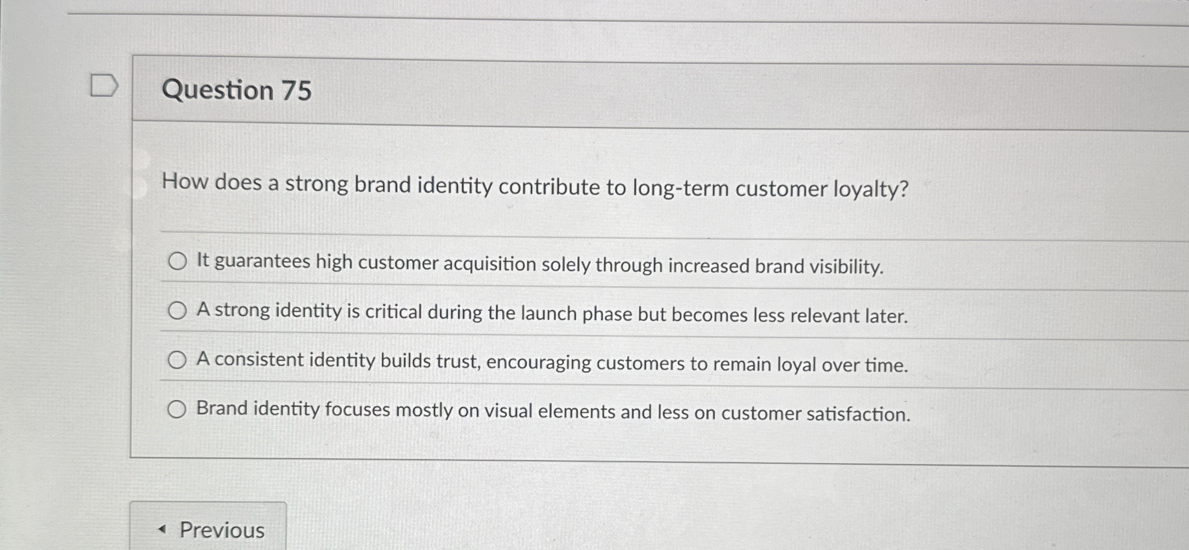Question 7 5 How does a strong brand identity