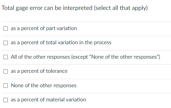 1 2 3 Total gage error can be interpreted (select