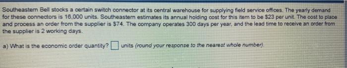 Southeastern Bell stocks a certain switch