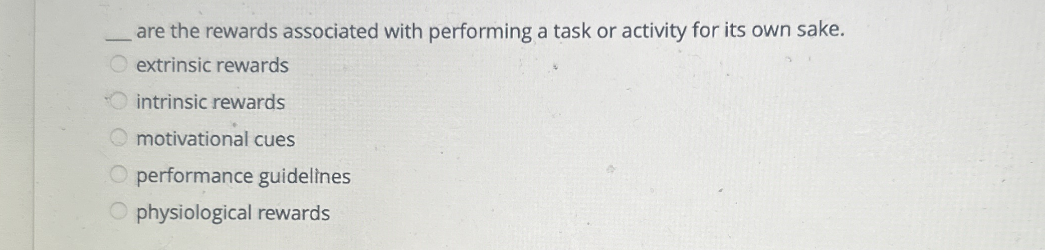 are the rewards associated with performing a task