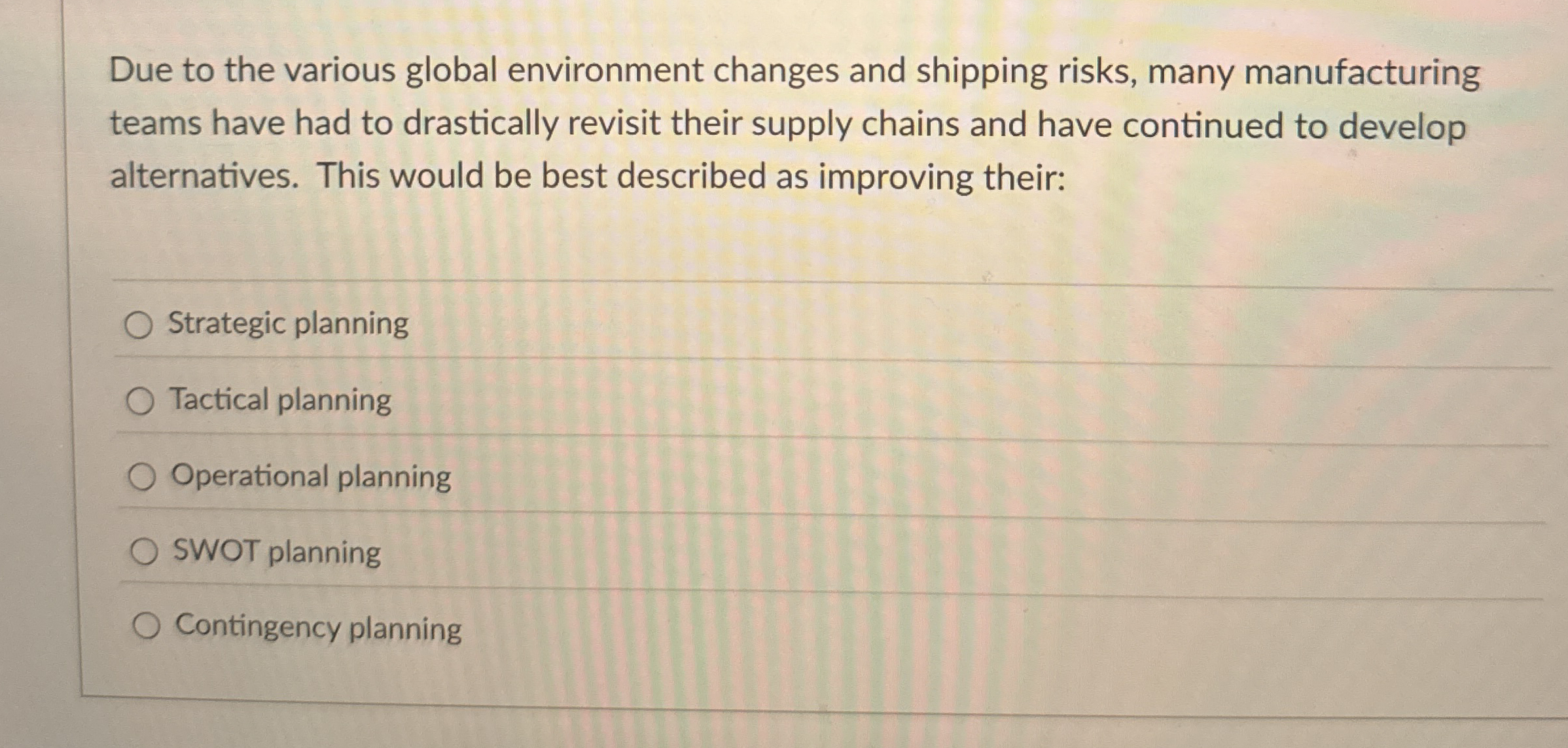 Due to the various global environment changes and