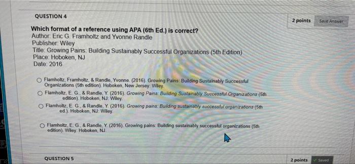2 points Save Answer QUESTION 4 Which format of a