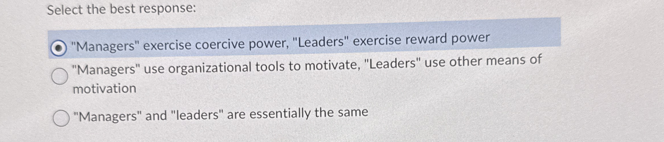 Select the best response: "Managers" exercise