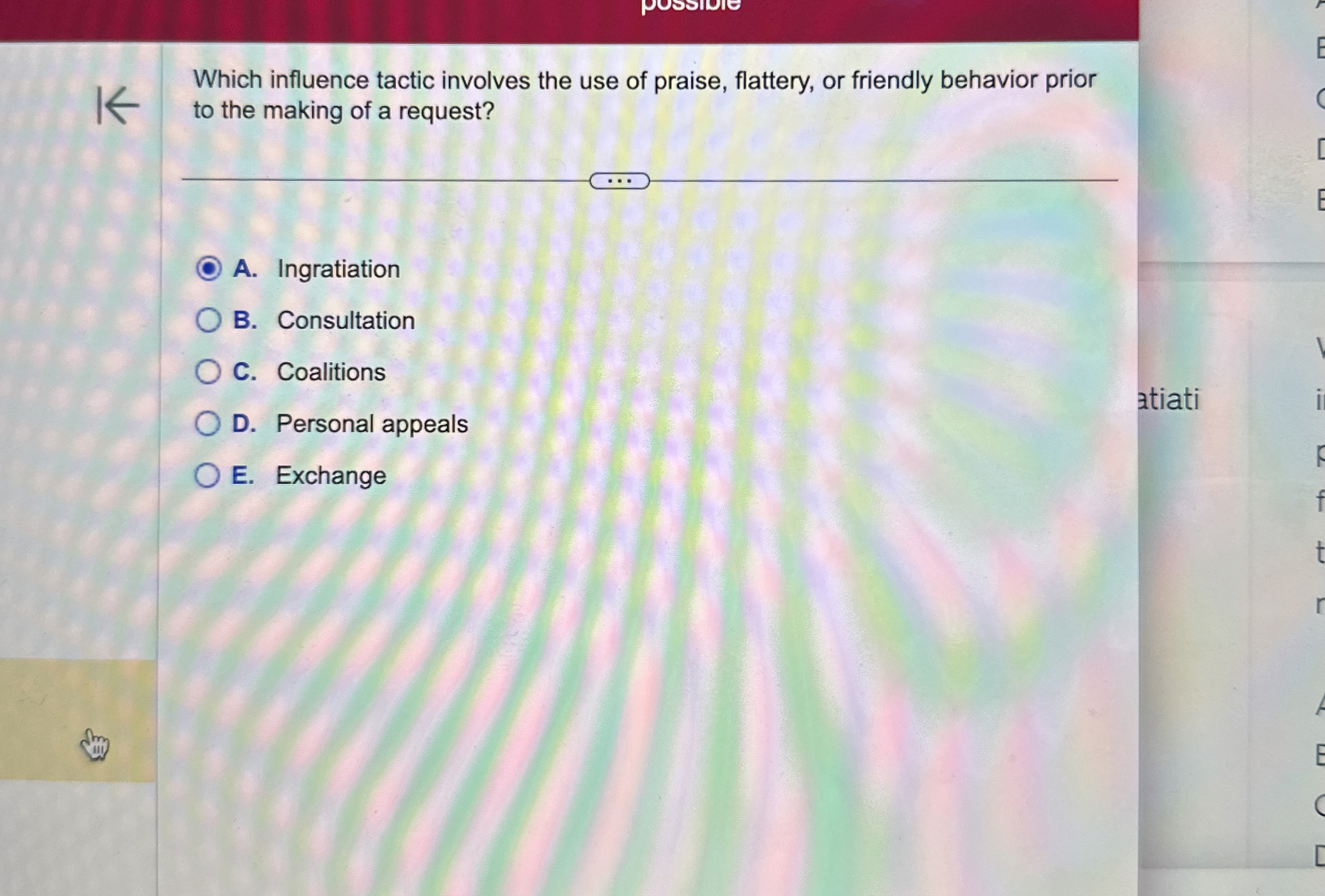 Which influence tactic involves the use of