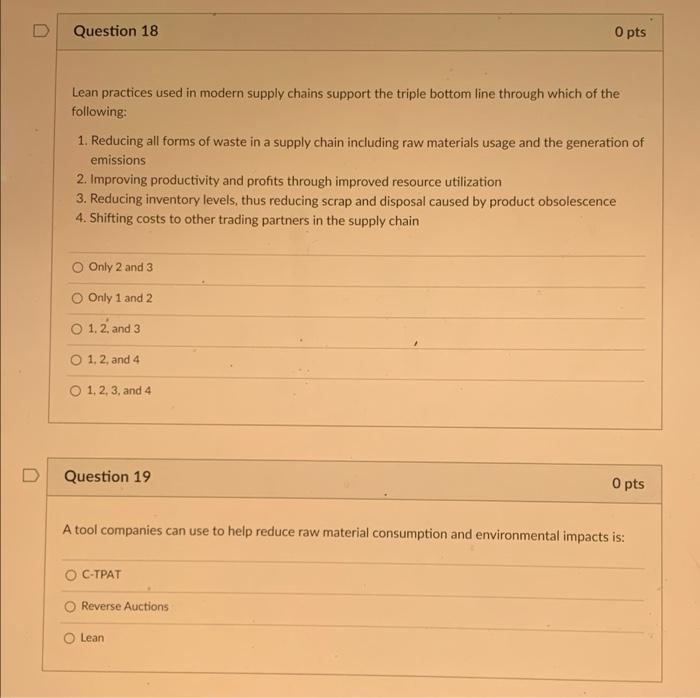 Question 18 O pts Lean practices used in modern