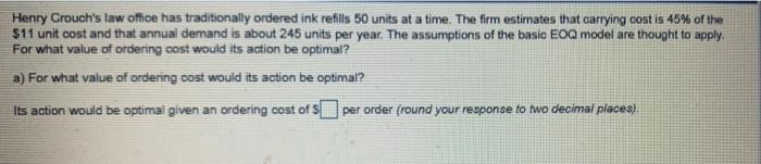 Henry Crouch's law office has traditionally