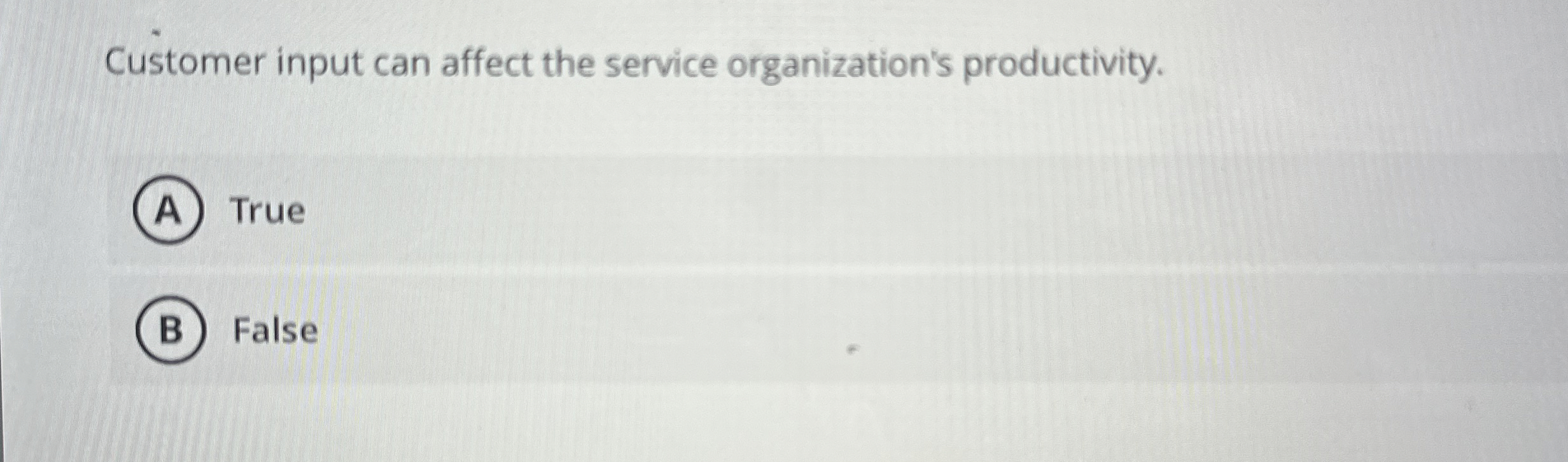 Customer input can affect the service