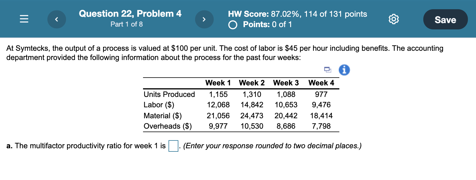 1. The multifactor productivity ratio for each