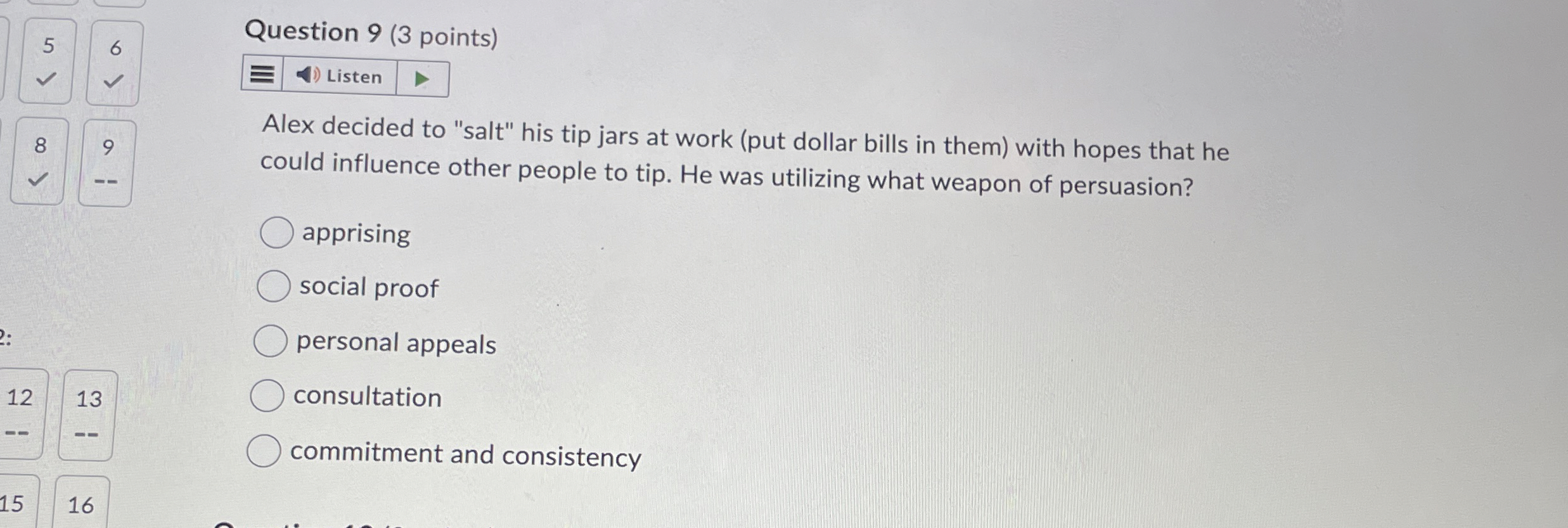 Question 9 ( 3 points ) 8 9 Alex decided to