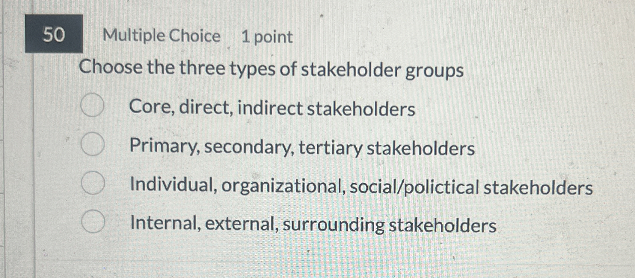 5 0 Multiple Choice 1 point Choose the three