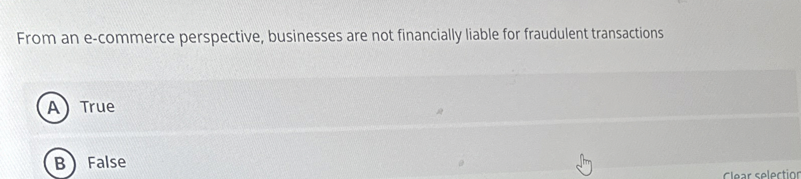 From an e - commerce perspective, businesses are