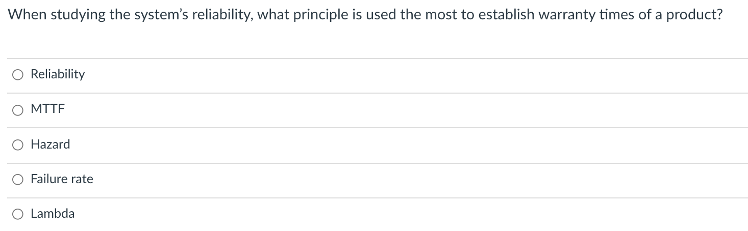 When studying the system's reliability, what
