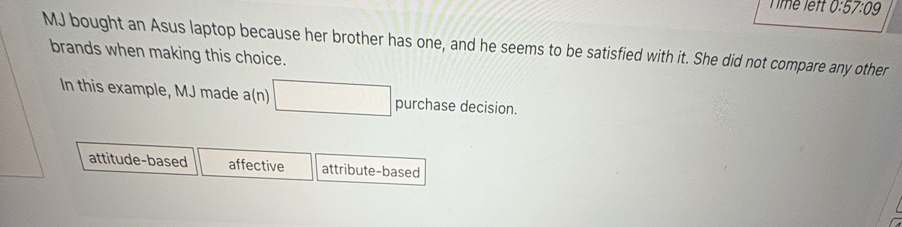 IIme lett 0 : 5 7 : 0 9 MJ bought an Asus laptop