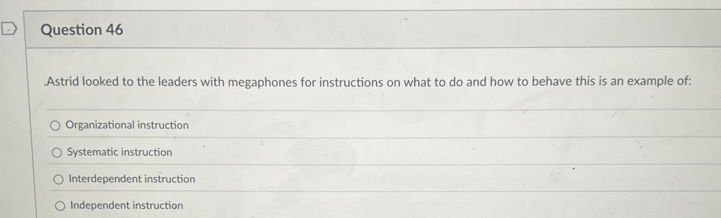 Question 4 6 Astrid looked to the leaders with
