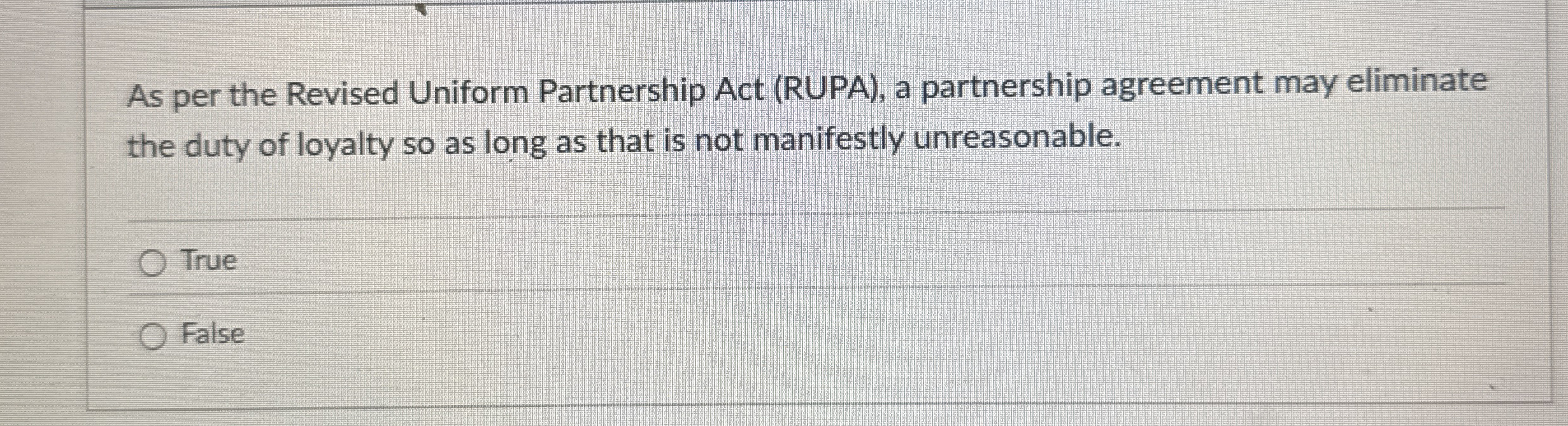 As per the Revised Uniform Partnership Act ( RUPA