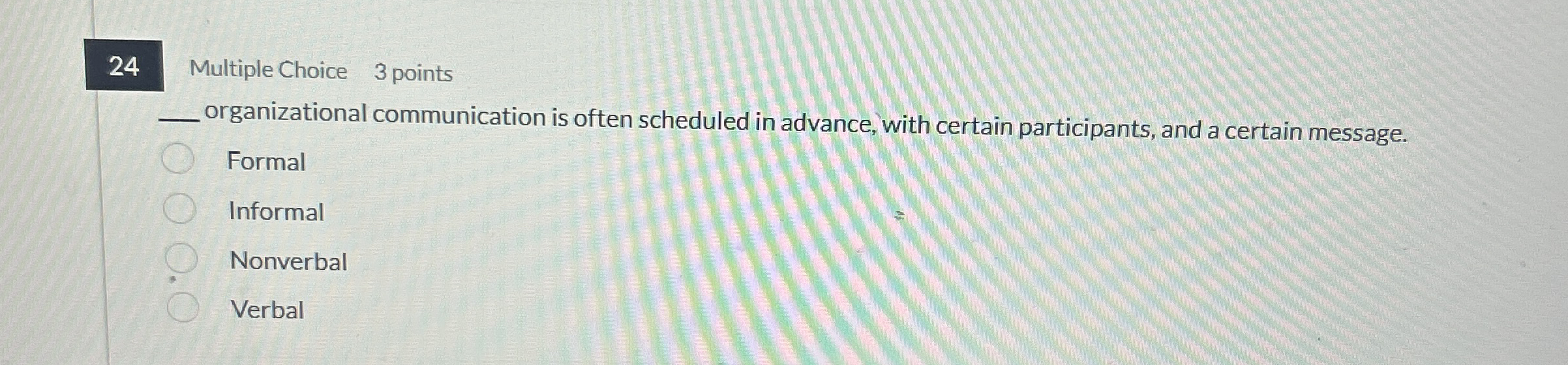 2 4 Multiple Choice 3 points q , organizational
